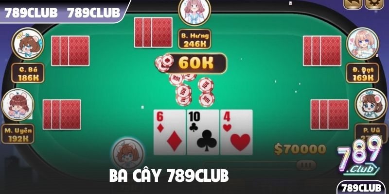 Ba Cây 789Club