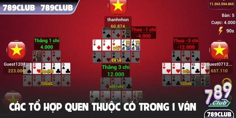 Các tổ hợp quen thuộc có trong 1 ván bài binh