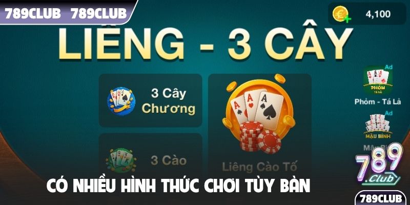 Có nhiều hình thức chơi tùy bàn